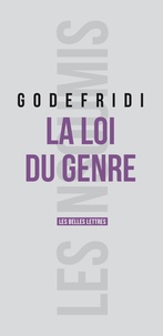 Drieu Godefridi - La loi du genre.