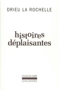 Histoires déplaisantes...