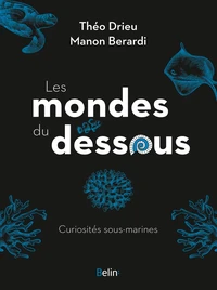 Les mondes du dessous
