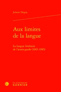 Aux limites de la langue
