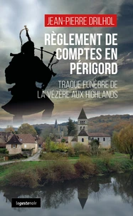 Règlement de compte en Périgord