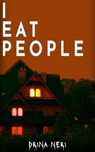  Drina Neri - I Eat People - We Eat People Series, #2.