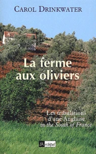 La Ferme Aux Oliviers