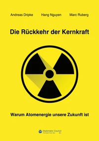 Die Rückkehr der Kernkraft