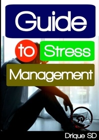  Drique SD - Guide to Stress Management.