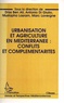 Driss Ben Ali et Antonio Di Giulio - Urbanisation et agriculture en Méditerranée - Conflits et complémentarités.