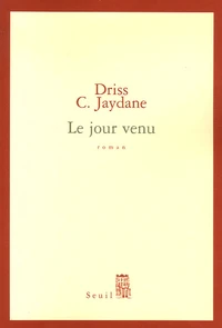 Le jour venu