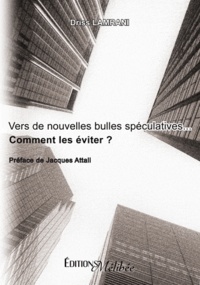 Vers de nouvelles bulles spéculatives - Comment les éviter ?.pdf