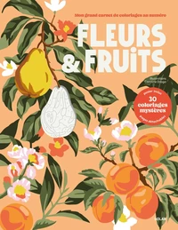Fleurs et fruits