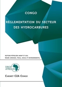 Droit Afrique - Congo - Réglementation des hydrocarbures.