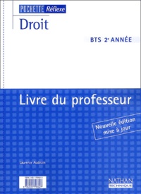 Laurence Audouin - Droit BTS 2ème année - Livre du professeur.