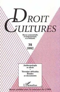  Anonyme - Droit et cultures N° 38 : ANTHROPOLOGIE ET DROIT.