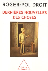 Dernières nouvelles des choses