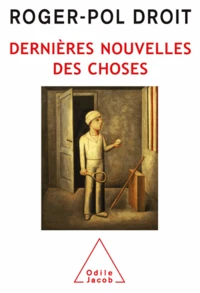 Dernières nouvelles des choses
