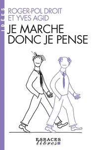 Je marche donc je pense