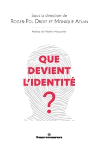 Que devient l'identité ?