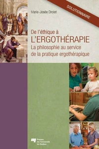 De l'éthique à l'ergothérapie solutionnaire