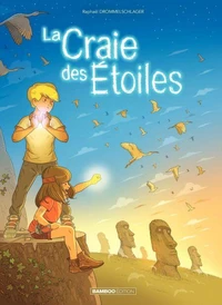 La craie des Etoiles Tome 2