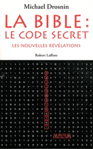 La Bible : le code secret