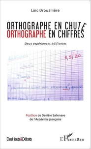 Orthographe en chute, orthographe en chiffres