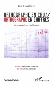Orthographe en chute, orthographe en chiffres