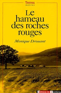 Le hameau des roches rouges
