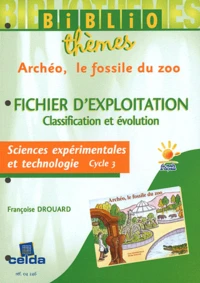 Archéo, le fossile du zoo