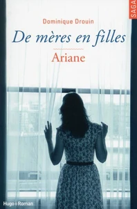 De mères en filles - tome 2 Ariane