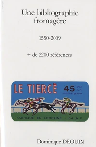 Une bibliographie fromagère