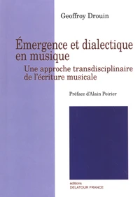Emergence et dialectique en musique