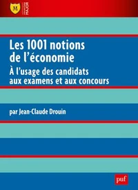 Les 1001 notions de l'économie