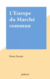 L'Europe du Marché commun