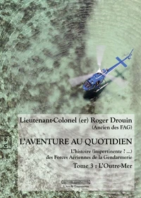 L'aventure au quotidien