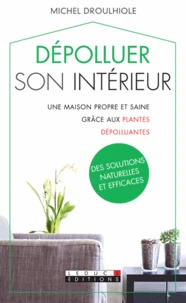 Dépolluer son intérieur
