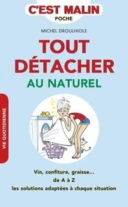Tout détacher au naturel