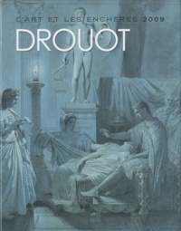  Drouot - Drouot - L'art et les enchères 2009.