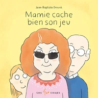 Mamie cache bien son jeu