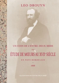 Un Coin de l’Entre-deux-Mers
