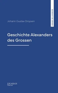 Geschichte Alexanders des Grossen