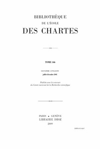 Marjorie Burghart - Bibliothèque de l'Ecole des Chartes N° 166, fascicule 2, juillet-décembre 2008 : .
