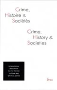 Crime, histoire et sociétés Volume 18 N° 1/2014