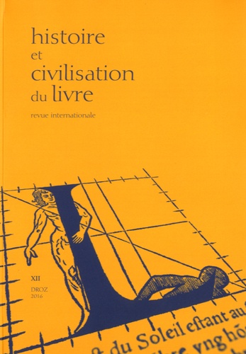 Yann Sordet - Histoire et Civilisation du Livre N° 12 : .