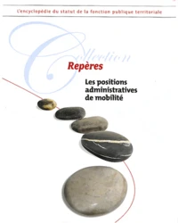 Les positions administratives de mobilité