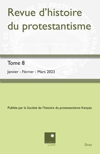 Hubert Bost - Revue d'Histoire du Protestantisme N° 2023-1 : .