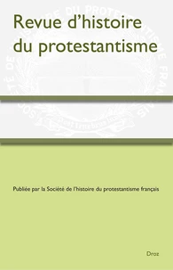 Revue d'Histoire du Protestantisme N° 3/2025