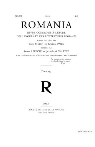Sylvie Lefèvre et Jean-René Valette - Romania Tome 133 N° 529-530, 2015 : .