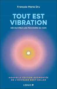 Tout est vibration