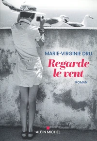 Regarde le vent