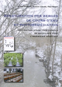 Renaturation des berges de cours d'eau et phytoremédiation
