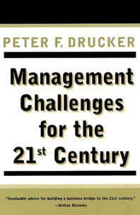MANAGEMENT CHALLENGES for the 21st Century